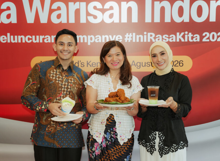McDonald’s Kembali Hadirkan Ini Rasa Kita, Cerita Hangat dari Resep Keluarga